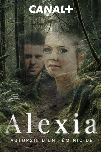 Alexia, Autopsie d'un Féminicide - Saison 1