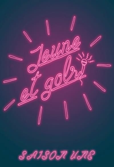 Jeune et Golri - Saison 1