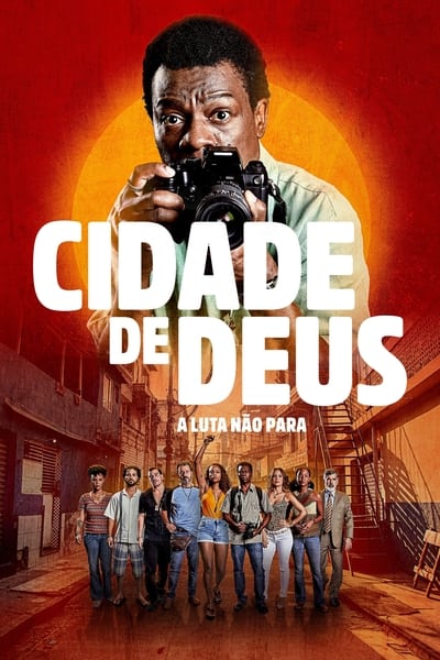 La Cité de Dieu : La Lutte Continue - Saison 1