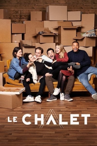 Le Chalet - Saison 1