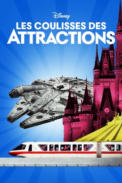 Les Coulisses Des Attractions - Saison 1