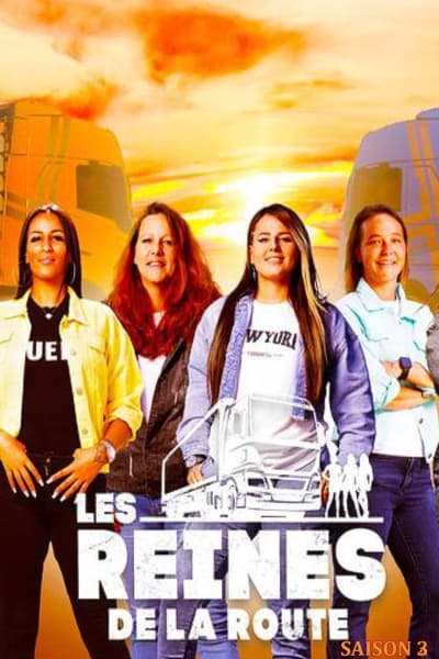 Les Reines de la Route - Saison 3