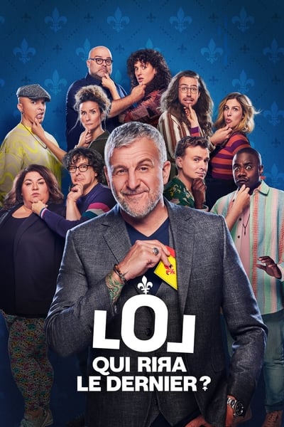 LOL : QUI RIЯA LE DERNIER ? - Québec - Saison 3