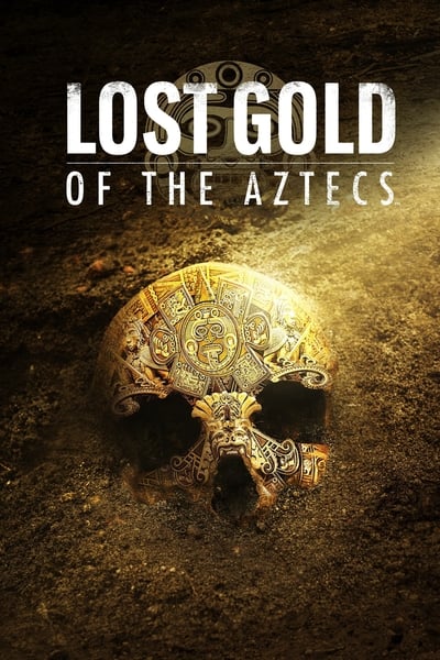 L'Or Perdu Des Aztèques - Saison 1