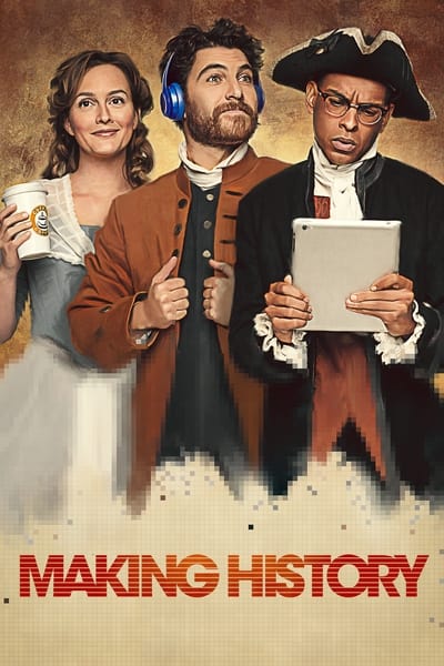 Making History - Saison 1