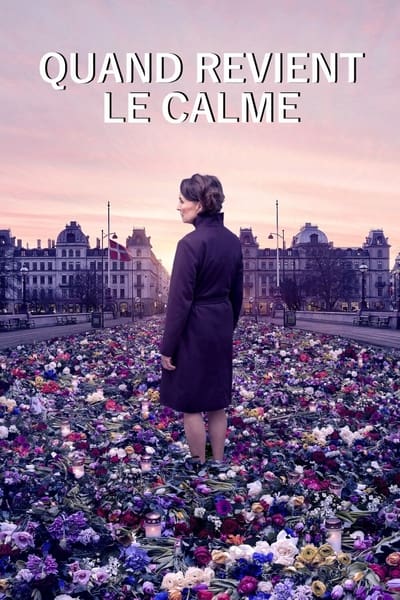 Quand Revient Le Calme - Saison 1