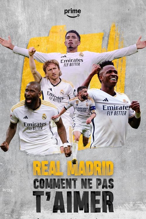 Real Madrid Comment Ne Pas T'aimer - Saison 1