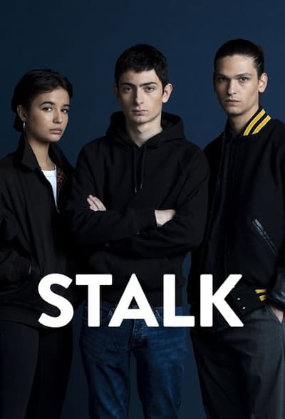 Stalk - Saison 1