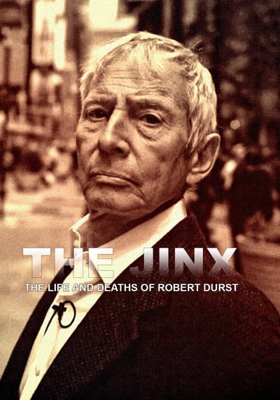 HBO Jinx : La Vie Et Les Morts de Robert Durst - Saison 1